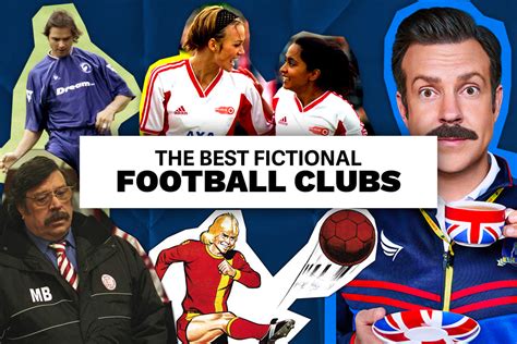 best fictional football teams|iconic teams of five.